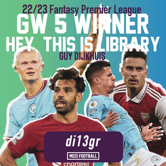 22/23 FPL GW5 Winner - Guy Dijkhuis