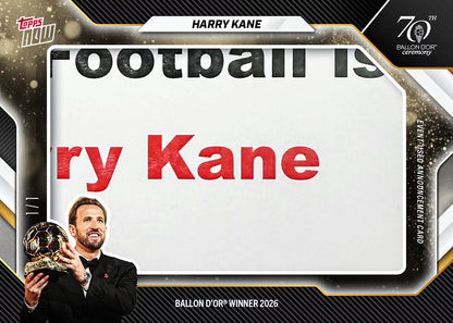 Harry Kane - 2026 Ballon d'Or Topps NOW Card 1 announcement relic chase card example