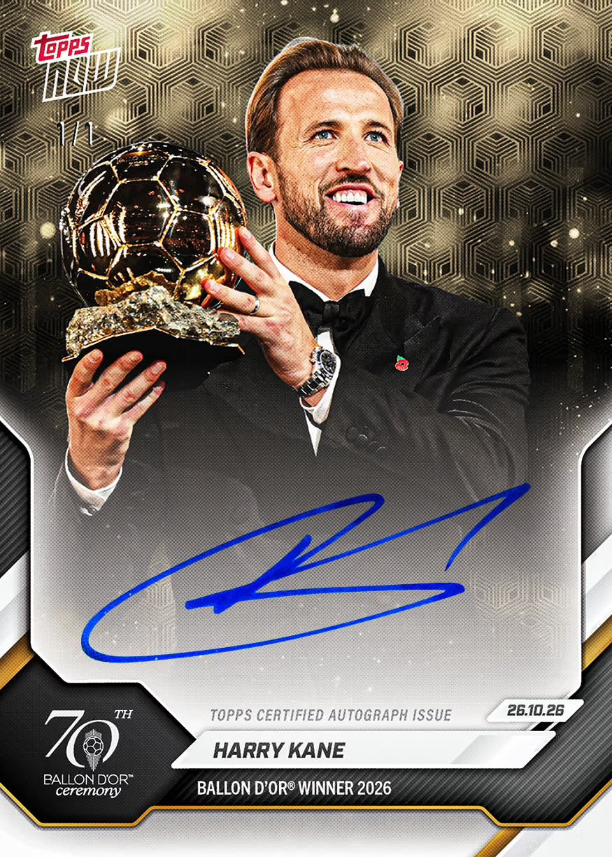 Harry Kane - 2026 Ballon d'Or Topps NOW Card 1 autograph chase card example