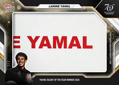 Lamine Yamal - 2026 Ballon d'Or Topps NOW Card 2 announcement relic chase card example
