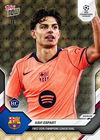 Xavi Espart 2026-27 UCL Topps NOW Card 33 1/1 FoilFractor